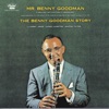 Benny Goodman Plays Selections From The Benny Goodman Story