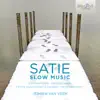Satie: Slow Music album lyrics, reviews, download