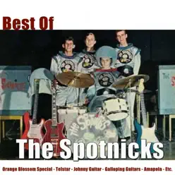 Best of the Spotnicks - The Spotnicks Best of the Spotnicks - The Spotnicks
