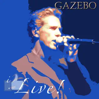 Album herunterladen Gazebo - I Like Live