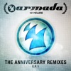 10 Years Armada (The Anniversary Remixes) E.P. 1 - EP, 2013