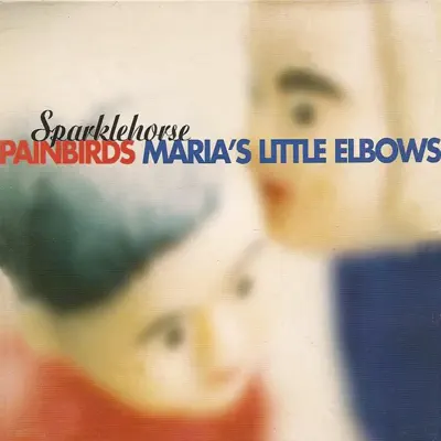 Maria's Little Elbows - EP - Sparklehorse