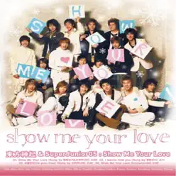 Show Me Your Love - Single - Super Junior