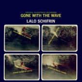 Lalo Schifrin - Gone With the Wave
