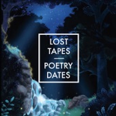 Lost Tapes - Poetry Dates