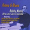 Senor Blues (Vocal) [feat. Joe Bataan] - Bobby Matos lyrics