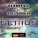 Genius - DJ Brownie & Paul Grogan