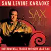 Stream & download Sam Levine Karaoke - Sax For the Soul (Instrumental Tracks Without Lead Track)