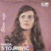 Rada Stojkovic - Ti Kraj Mene Nisi