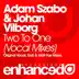 Two to One (Matt Fax Vocal Mix) [feat. Johnny Norberg] song reviews