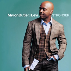 Myron Butler & Levi - Stronger