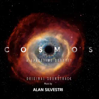 Cosmos: A SpaceTime Odyssey (Music from the Original TV Series) Vol. 2 by Alan Silvestri album reviews, ratings, credits