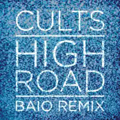 High Road - Single - Cults