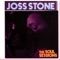 I've Fallen in Love with You - Joss Stone