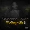 Wu-Tang 4 Life, Vol. 2 album lyrics, reviews, download