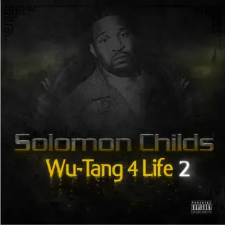 last ned album Solomon Childs - Wu Tang 4 Life