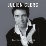 Julien Clerc - Ça commence comme un rêve d'enfant