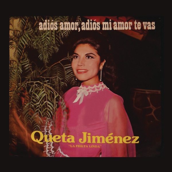 Queta Jimenez "La Prieta Linda" & Mariachi Vargas de Tecalitlán - No Volverás a Verme