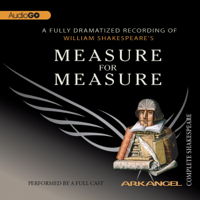 William Shakespeare - Measure for Measure: The Arkangel Shakespeare artwork