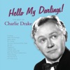 Charlie Drake - My Boomerang Won't Come Back