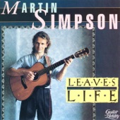 Martin Simpson - Leaves Of Life
