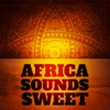 Africa Sounds Sweet