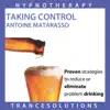 Taking Control - Hypnotherapy For Problems With Alcohol album lyrics, reviews, download