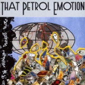 That Petrol Emotion - Groove Check (12" Version)
