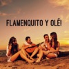 Flamenquito Y Olé!