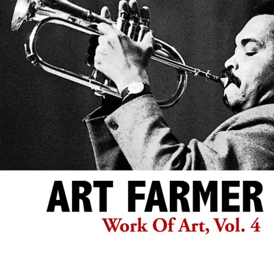Work of Art, Vol. 4 - EP - Art Farmer