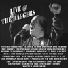 Live @ the Daggers