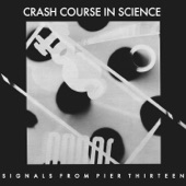 Crash Course In Science - Crashing Song