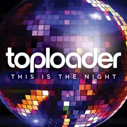 This Is the Night - Single - Toploader This Is the Night - Single - Toploader