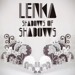 Shadows of Shadows - Remix EP - Lenka