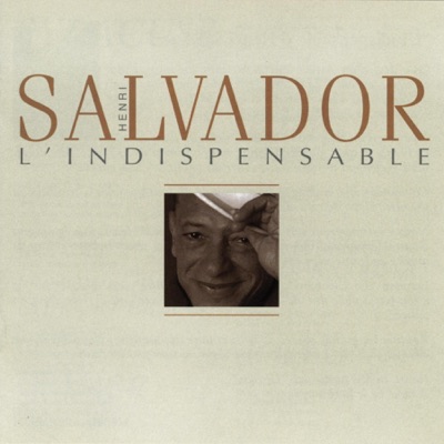 L'indispensable - Henri Salvador