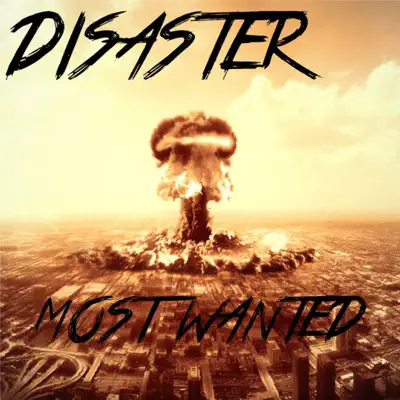 Most Wanted - Single - Disaster