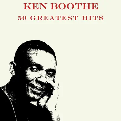 50 Greatest Hits Ken Boothe - Ken Boothe