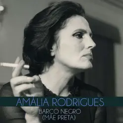 Barco Negro (Mãe Preta) - Single - Amália Rodrigues