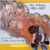 The Others - For Good