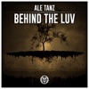 Behind the Luv - Single