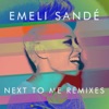 Next to Me (Remixes) - EP, 2013