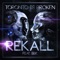 Rekall (Roughmath Remix) [feat. BBK] - Toronto Is Broken lyrics