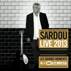 Les grands moments (Live) - Michel Sardou