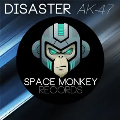 Ak-47 - Single - Disaster Ak-47 - Single - Disaster