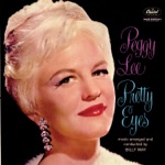 Peggy Lee - I Wanna Be Loved