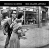 Max Meazza - The Long Goodbye