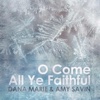 O Come All Ye Faithful - Single