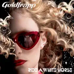 Ride a White Horse - Single - Goldfrapp