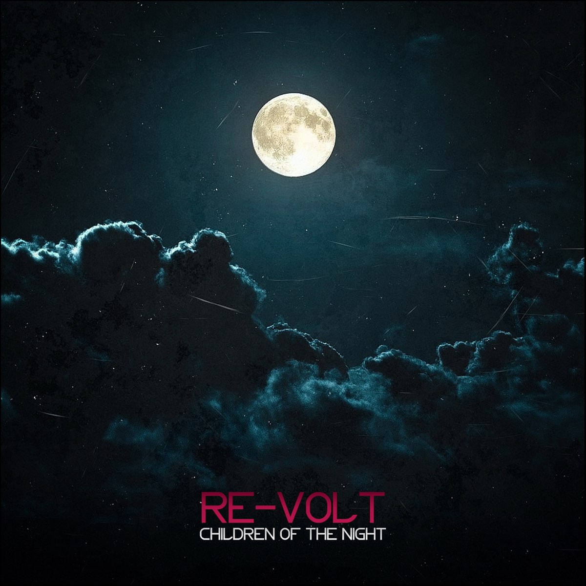 Children of the Night - Single by Re-Volt on Apple Music