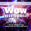 WOW Hits 2012 (Deluxe Edition), 2011